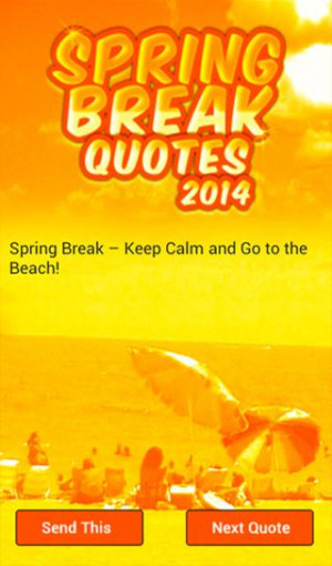 Spring Break Quotes - screenshot