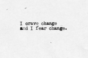 crave and fear change