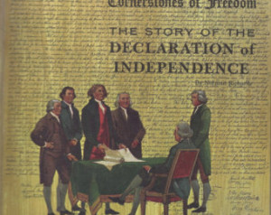 ... Story of the Declaration of Independence: Cornerstones of Freedom Book