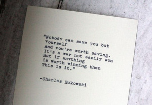CHARLES BUKOWSKI quote typed on a vintage typewriter