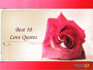 Best 10 Love quotes