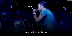 ... fix you coldplay gif song gif fix you gif and i will try to fix you