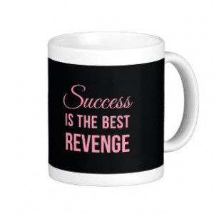 ... Revenge Inspirational Quote Black Pink Classic White Coffee Mug
