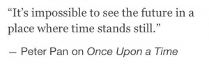 OUAT 30 Day Challenge: #14 Favorite Quote - From - Peter Pan season 3