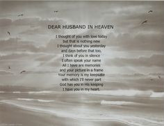 Missing husband in Heaven Quotes | DEAR HUSBAND IN HEAVEN MEMORIAL ...