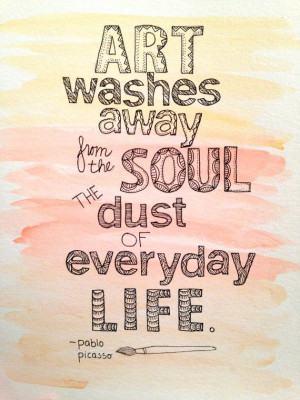 Picasso Art Quote, Version 2 - Watercolor and Ink Illustration Print ...