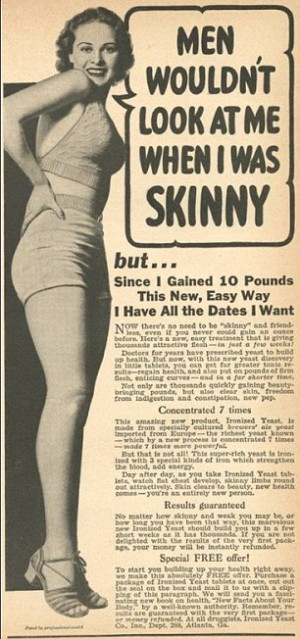 ... 5lb of solid flesh in a week!' The vintage ads promoting weight GAIN