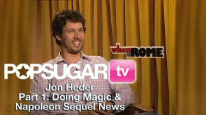 Jon Heder, Part 1: Doing Magic & Napoleon Sequel News!