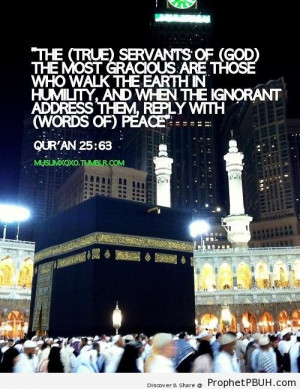 True Servants of God - Islamic Quotes About Humility (Humbleness ...