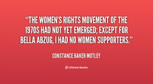 quote-Constance-Baker-Motley-the-womens-rights-movement-of-the-1970s ...