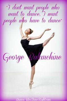 ... ballet quotes studios quotes george balanchine dance quotes
