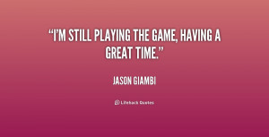 Quotes About Playing Games