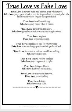 ... others to gain the upper hand. True Love is self-sacrificing. Fake