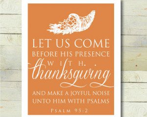 Thanksgiving PRINTABLE 8x10 Art Pos ter Bible Verse Psalms ...
