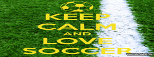 Keep Calm And Love Soccer Cover Comments