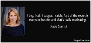 More Katie Couric Quotes