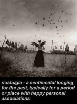 Nostalgia Quotes Memories http://viola.bz/tag/quotes-about-loneliness ...