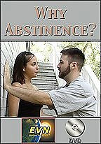 Why Abstinence?
