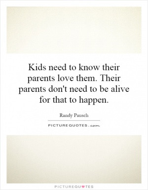 See All Randy Pausch Quotes