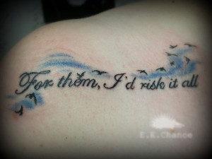 For Them…” Quote Tattoo