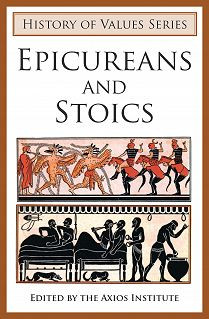Epicureans and Stoics