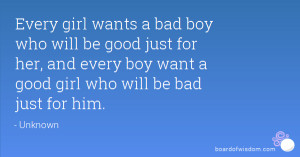 good every guy wants a bad boy quotes bad boy