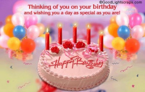 ... Birthday And Wishing You A Day As Special As You Are - Birthday Quote