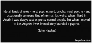 More John Hawkes Quotes