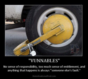 Vunnables - no sense of responsibility, too much sense of entitlement ...