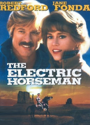 The Electric Horseman - Movie Poster