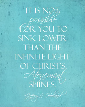 ... light of Christ's atonement shines.