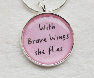 ... Brave Wings she flies necklace-quote-handmade,silver plated,ooak-women