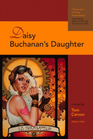 Daisy Buchanan’s Daughter: A Novel