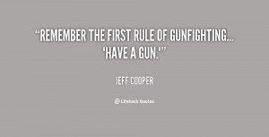 Jeff Cooper Quotes