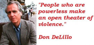Don delillo famous quotes 2