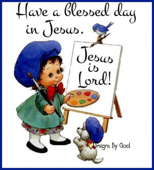 Have a blessed and beautiful day :)