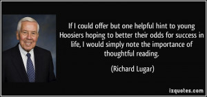 If I could offer but one helpful hint to young Hoosiers hoping to ...