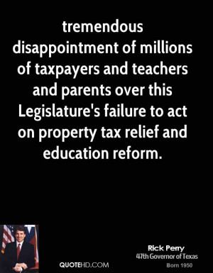 tremendous disappointment of millions of taxpayers and teachers and ...