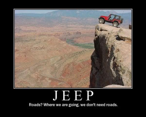 Jeep sayings/slogans! Lets hear them!