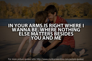 love you quotes In your arms is right I Love You Quotes For Your ...