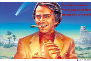 Smoke Weed Everyday Carl Sagan Pictures - carl sagan legalize