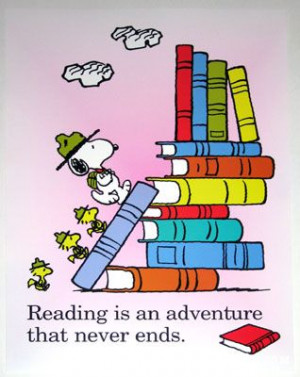 Reading is an adventure that never ends”