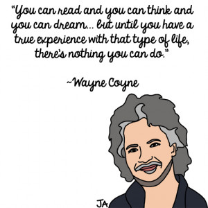 wayne-coyne-quote3.jpg