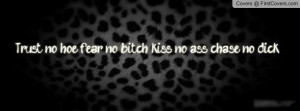 Trust no hoe Profile Facebook Covers