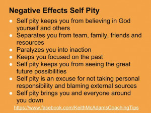 self pity: Pity Destroyer, See Quotes, Personalized Growth, Self Pity ...