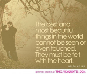 the-most-beautiful-things-in-the-world-helen-keller-quotes-sayings ...