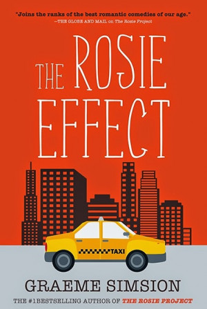 The Rosie Effect - Graeme Simsion