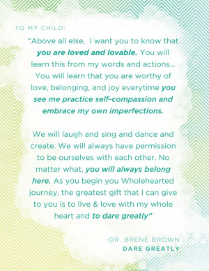 . Quote by Dr. Brene Brown from her book 