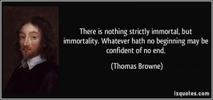 More Thomas Browne Quotes