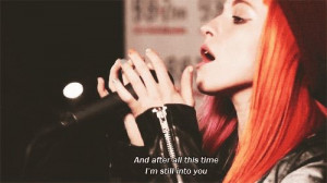 Still into you by Paramore